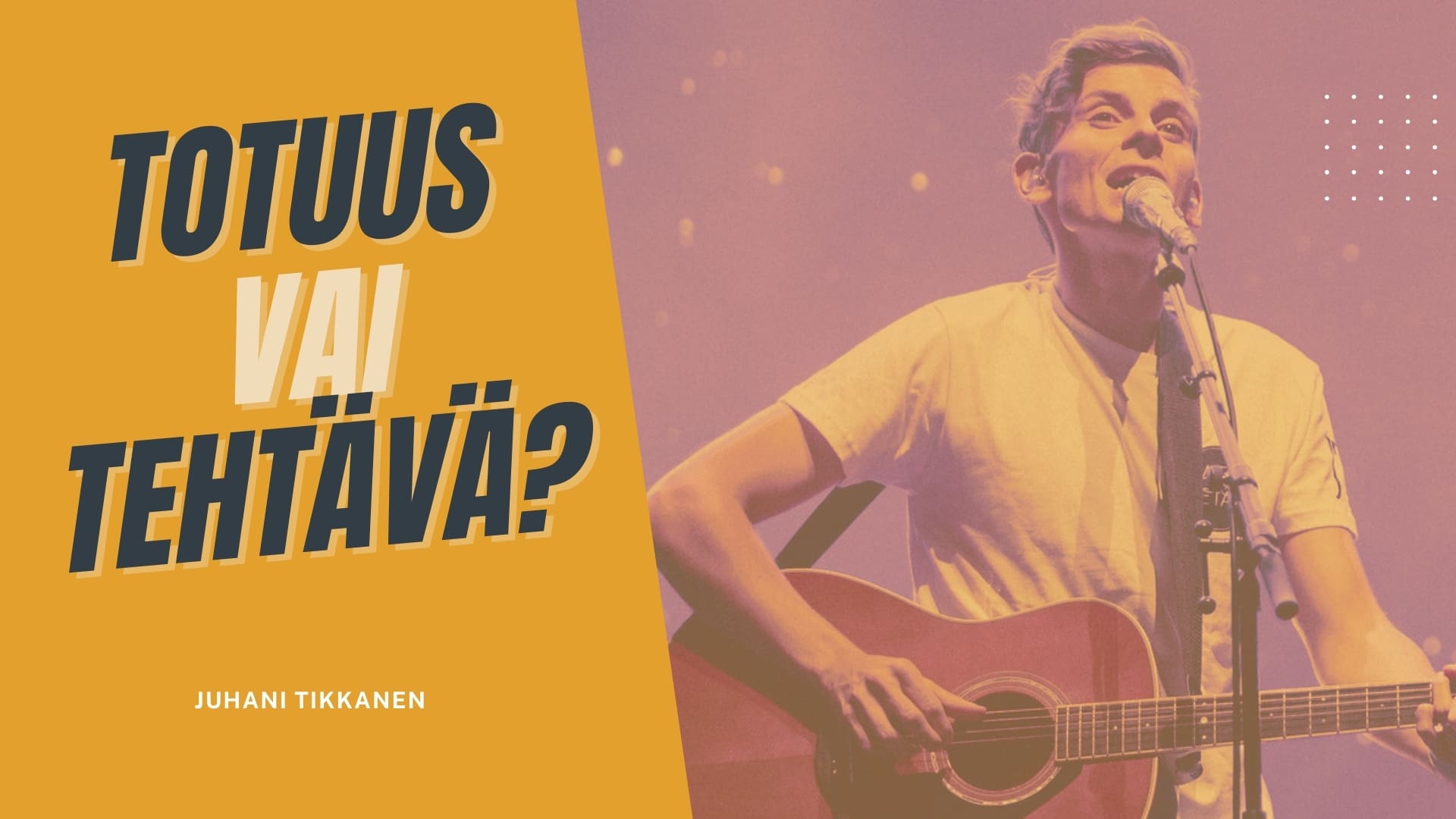 Featured image for “Totuus vai tehtävä? -kirjasta uusi painos ja Juhani Tikkaselta kappale”